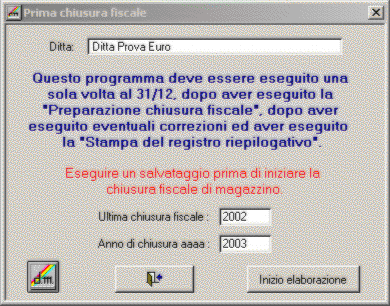 Prima chiusura fiscale